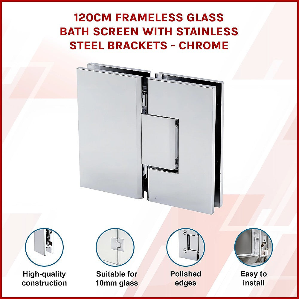 120cm Frameless Glass Bath Screen with Stainless Steel Brackets - Chrome