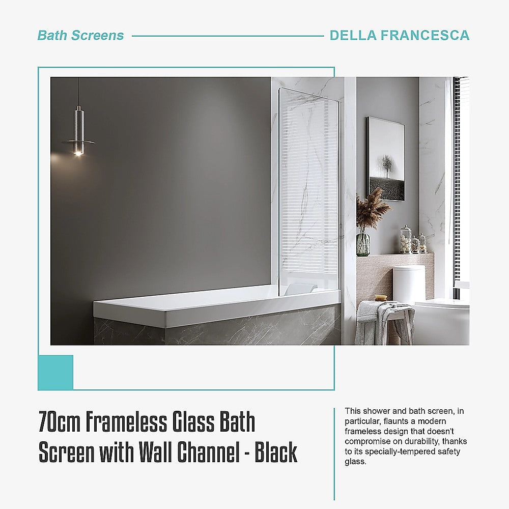 70cm Frameless Glass Bath Screen with Wall Channel - Black